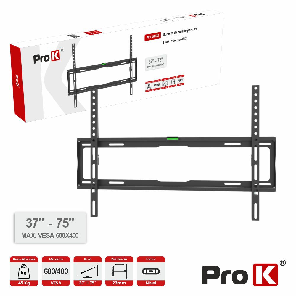 Suporte Tv Fixo 37-75" 45Kg Vesa 600X400 Prok - Tauu.pt